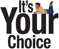 Its your choice